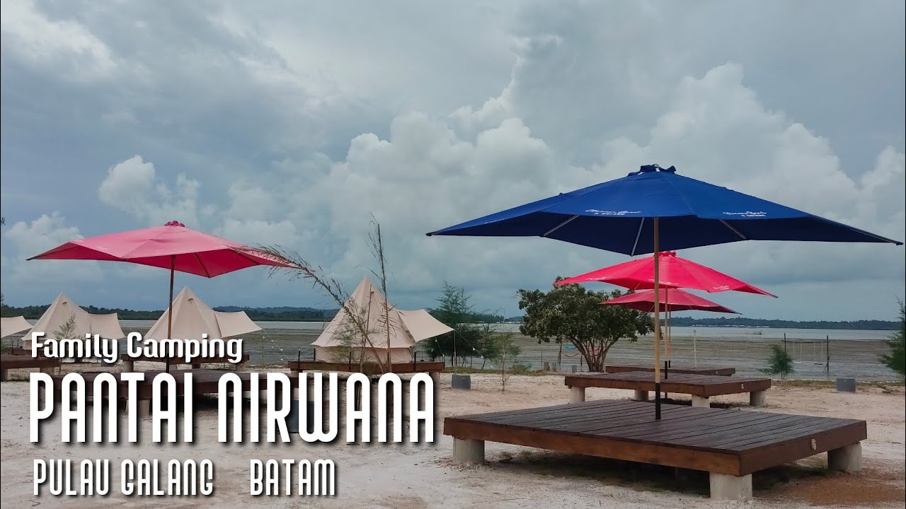 Pantai Nirwana Batam: A Family Camping